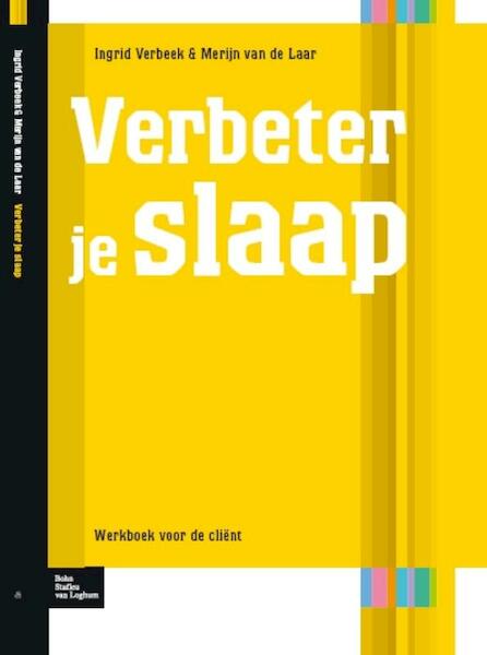 Verbeter je slaap - Ingrid Verbeek, Merijn van de Laar (ISBN 9789031375219)