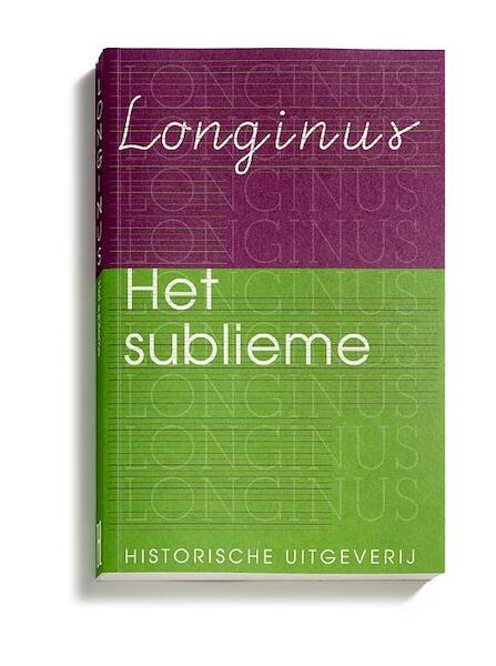 Het sublieme - Longinus, Michiel op de Coul, C.J.M. Sicking (ISBN 9789065540508)