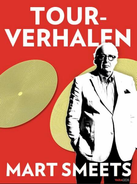 Tourverhalen - Mart Smeets (ISBN 9789063019990)