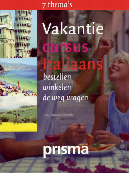 Vakantiecursus Italiaans - Rosanna Colicchia (ISBN 9789461496478)