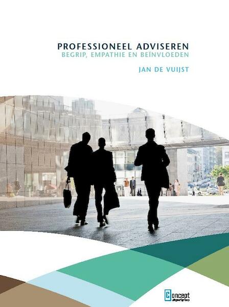 Professioneel adviseren - Jan de Vuijst (ISBN 9789491743122)