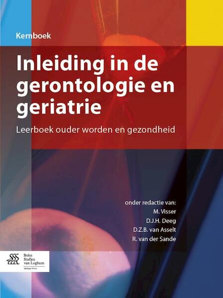 Inleiding in de gerontologie en geriatrie - (ISBN 9789036804431)