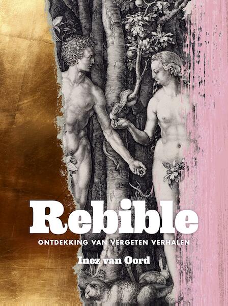 Rebible - Inez van Oord (ISBN 9789021567150)