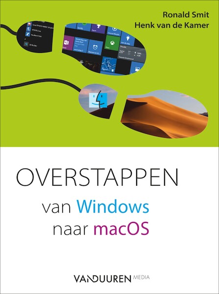 Overstappen van Windows naar macOS - Ronald Smit, Henk van de Kamer (ISBN 9789463560887)