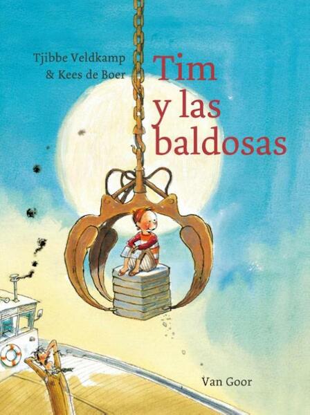 Tim y las baldosas - Tjibbe Veldkamp, Kees de Boer (ISBN 9789000328109)