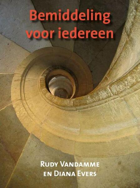 Bemiddeling voor Iedereen - R. Vandamme, Rudy Vandamme, D. Evers (ISBN 9789077458051)