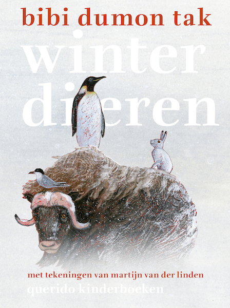 Winterdieren - Bibi Dumon Tak (ISBN 9789045112237)