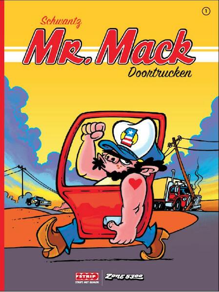 Mr Mack - Schwantz (ISBN 9789462800564)