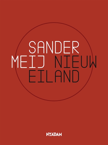Nieuw eiland - Sander Meij (ISBN 9789046820018)