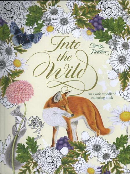 Into the Wild - Daisy Fletcher (ISBN 9781786270849)