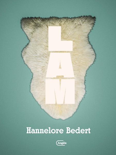 Lam - Hannelore Bedert (ISBN 9789022335581)