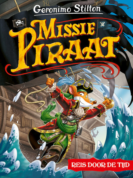 Missie Piraat - Geronimo Stilton (ISBN 9789085925491)