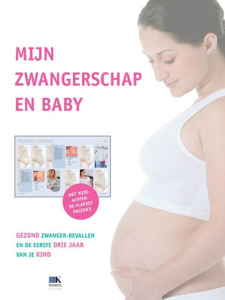 Mijn zwangerschap en baby - (ISBN 9789021550251)