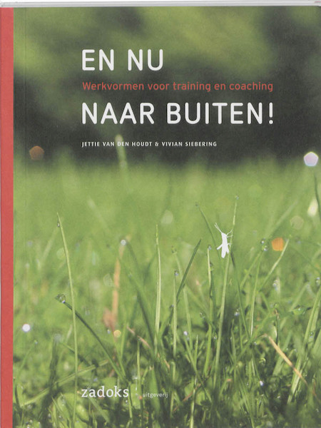 En nu naar buiten! - J. van den Houdt, V. Siebering (ISBN 9789081112550)