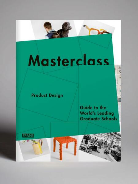 Masterclass product design - Sarah de Boer-Schultz, Merel Kokhuis, Marlous van Rossum-Willems (ISBN 9789077174715)