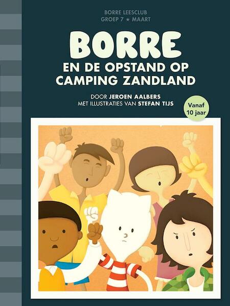 Borre en de opstand op camping Zandland - Jeroen Aalbers (ISBN 9789089221902)