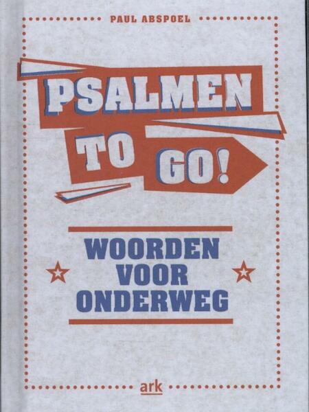 Psalmen to go - Paul Abspoel (ISBN 9789033816499)