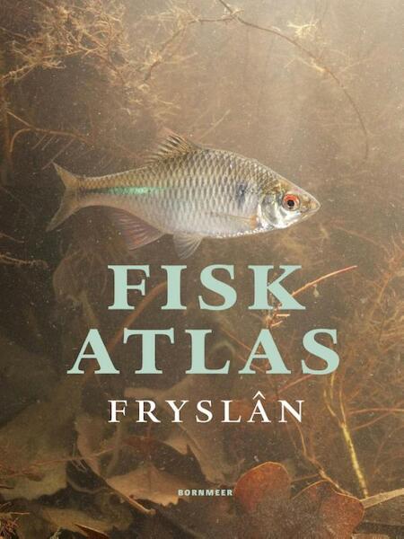 Fiskatlas Fryslân - (ISBN 9789056153465)