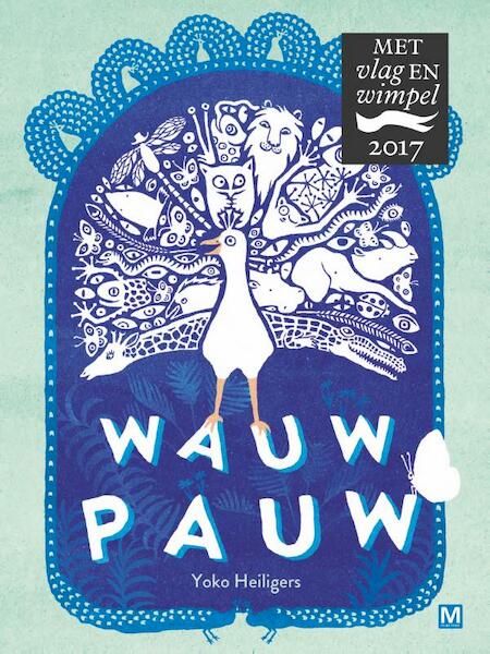 Wauw Pauw - Yoko Heiligers (ISBN 9789460682520)
