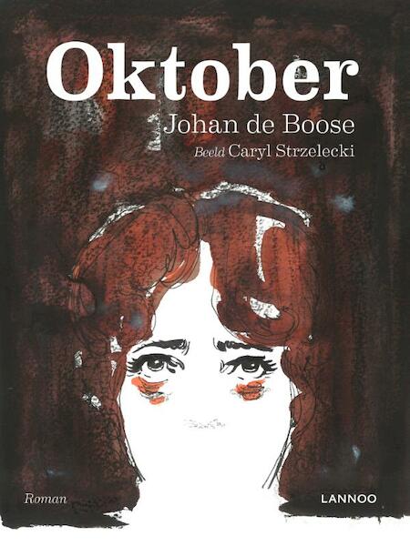 Oktober - Johan de Boose, Caryl Strzelecki (ISBN 9789401428026)