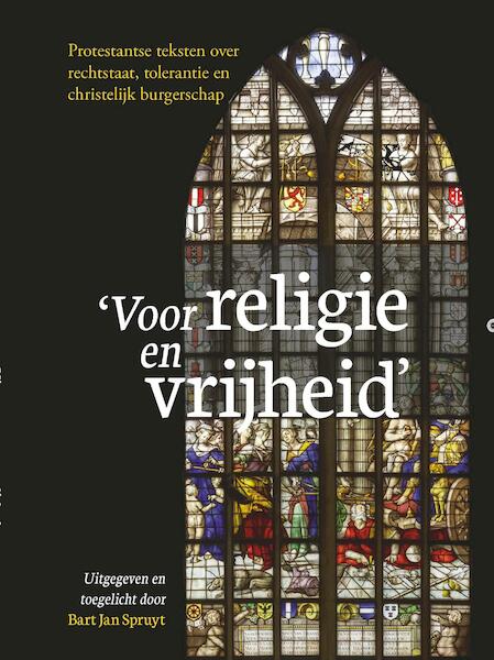 Voor religie en vrijheid - (ISBN 9789402902082)
