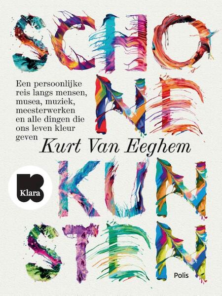 Schone kunsten - Kurt Van Eeghem (ISBN 9789463102254)