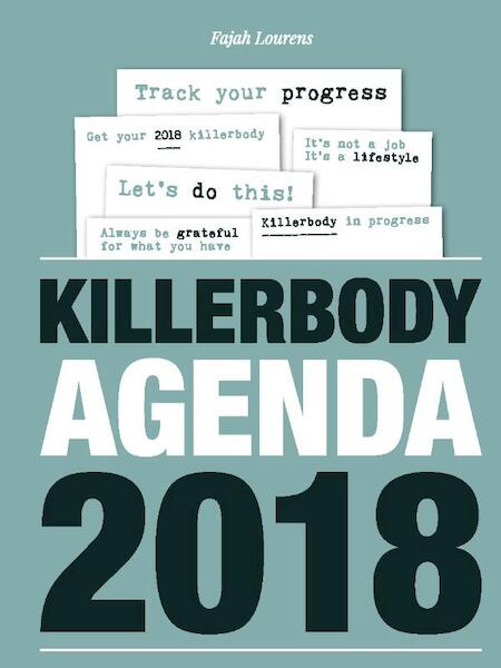 Killerbody Agenda 2018 - Fajah Lourens (ISBN 9789021565385)