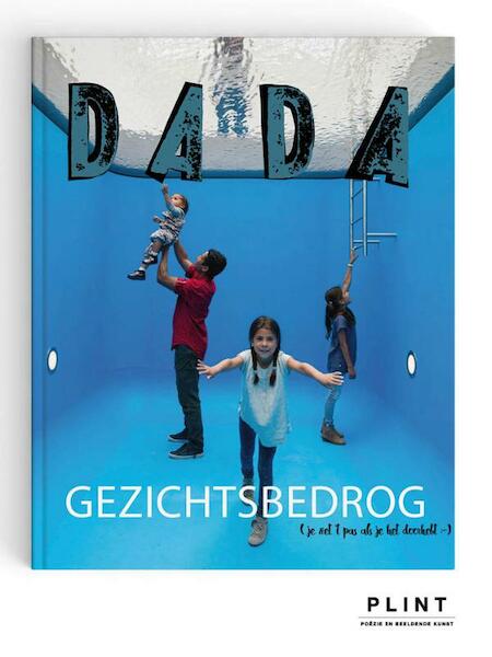 Plint DADA 97 Gezichtsbedrog - Mia Goes (ISBN 9789059307995)
