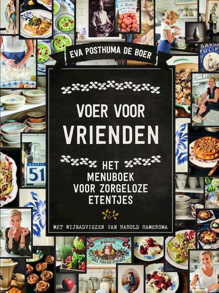 Voer voor vrienden - Eva Posthuma de Boer (ISBN 9789000364794)