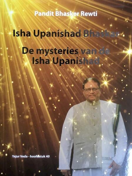 Isha upanishad bhaskar - Bhaskerperkash Rewti (ISBN 9789082710601)