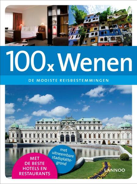 100 x Wenen - Evelyn Laureyns (ISBN 9789020987966)