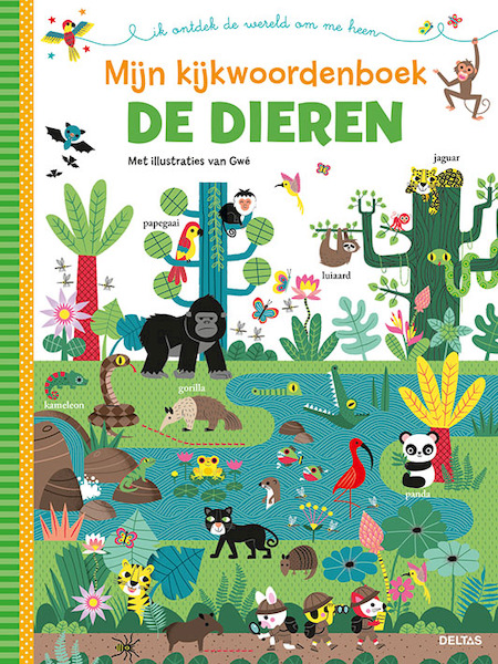 Mijn kijkwoordenboek - De dieren - (ISBN 9789044755183)