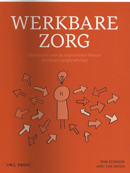 Werkbare zorg - Wim Stinkens, Anki Van Heden (ISBN 9789463930918)