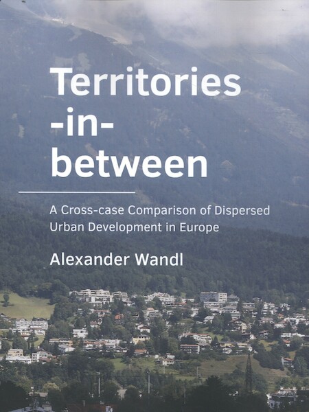 Territories-in-­between - Alexander Wandl (ISBN 9789463662444)