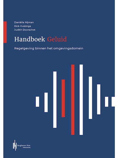 Handboek Geluid - Rick Huizinga, Daniëlla Nijman, Judith Doorschot (ISBN 9789492952493)