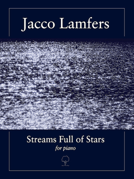 Streams full of stars - Jacco Lamfers (ISBN 9789079735181)