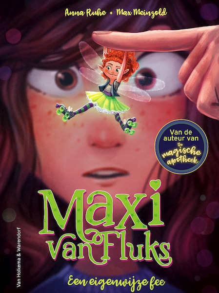 Maxi van Flieder - Een eigenwijze fee - Anna Ruhe (ISBN 9789000379002)