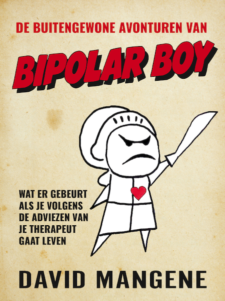 De buitengewone avonturen van Bipolar Boy - David Mangene (ISBN 9789044932324)
