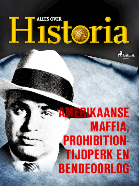 Amerikaanse maffia, prohibition-tijdperk en bendeoorlog - Alles over historia (ISBN 9788726752199)