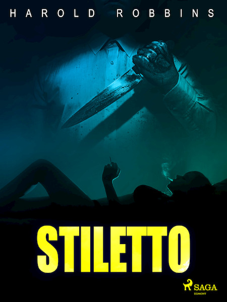 Stiletto - Harold Robbins (ISBN 9788726626414)