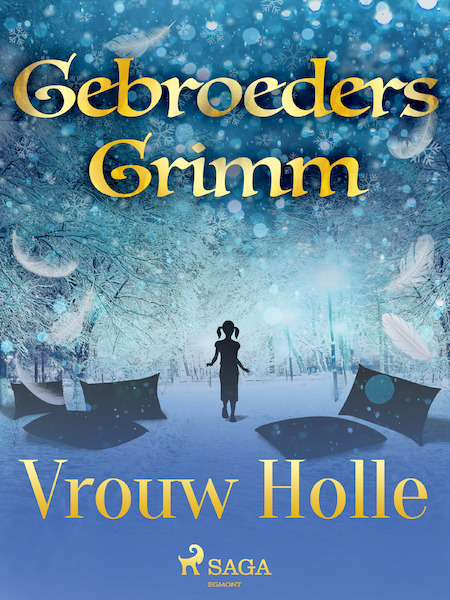 Vrouw Holle - Gebroeders Grimm (ISBN 9788726852424)