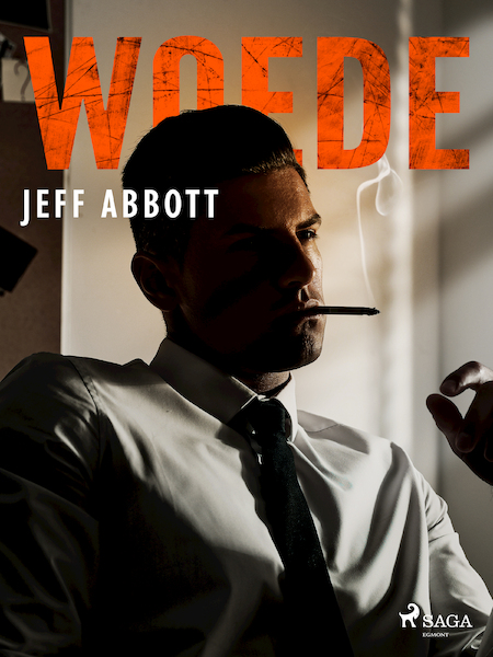 Woede - Jeff Abbott (ISBN 9788726683950)