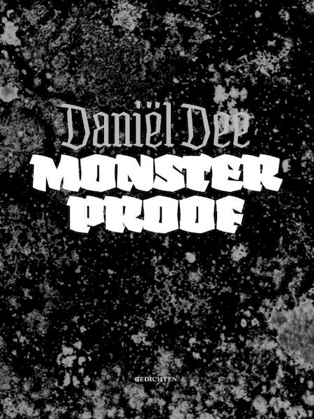 Monsterproof - Daniël Dee (ISBN 9789054522140)