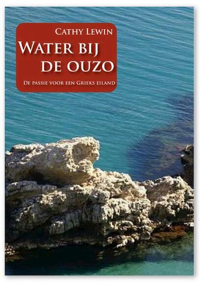 Water bij de ouzo - C. Lewin (ISBN 9789077557532)