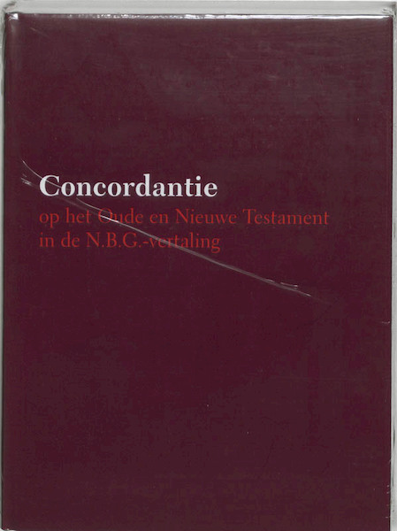 Concordantie op het Oude en Nieuwe Testament - (ISBN 9789043508216)