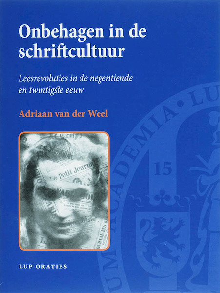 Onbehagen in de schriftcultuur - A. van der Weel (ISBN 9789048509997)