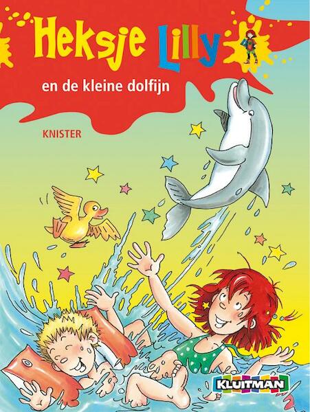 Heksje Lilly en de kleine dolfijn - (ISBN 9789020683134)