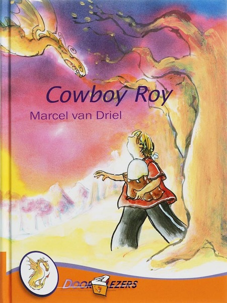 Cowboy Roy - M. van Driel (ISBN 9789027605733)