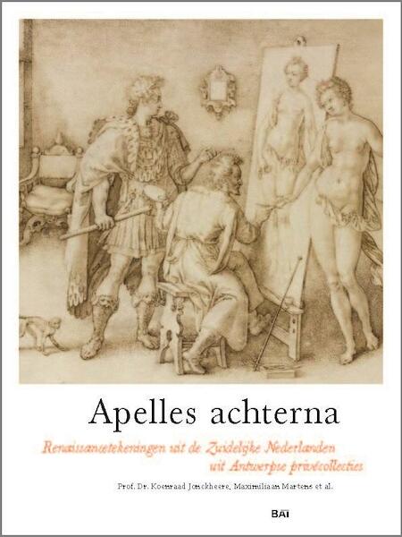 Apelles achterna - Koenraad Jonckheere, Maximiliaan Martens (ISBN 9789085866770)