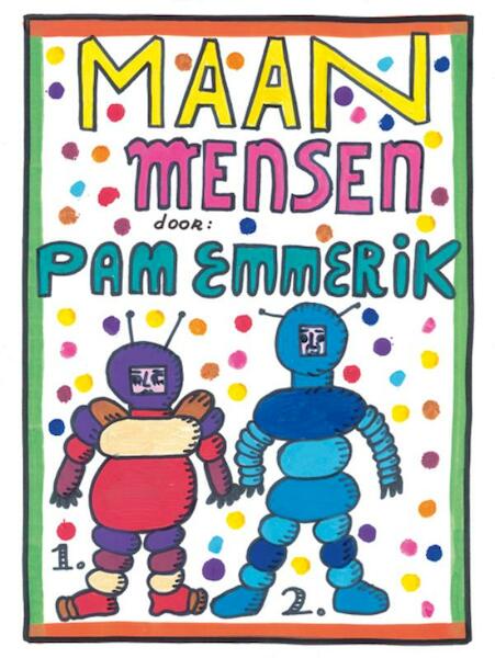 Maanmensen - Pam Emmerik (ISBN 9789069182896)